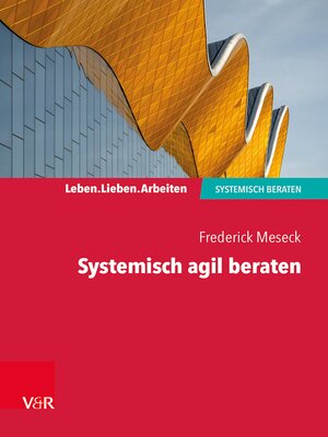 cover image of Systemisch agil beraten